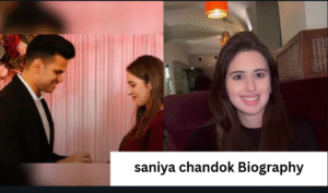 saniya chandok Biography
