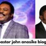 pastor john anosike biography