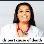 dr pert cause of death