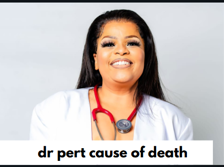 dr pert cause of death