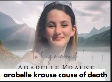 arabelle krause cause of death