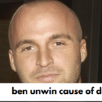 ben unwin cause of death