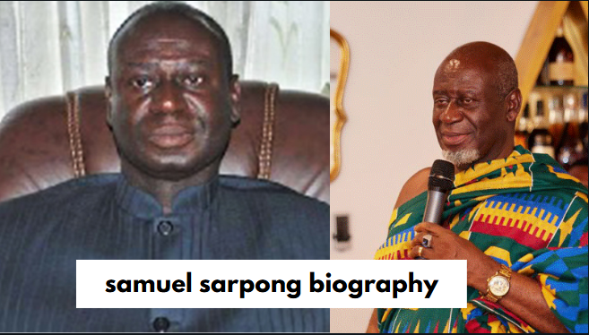 samuel sarpong biography
